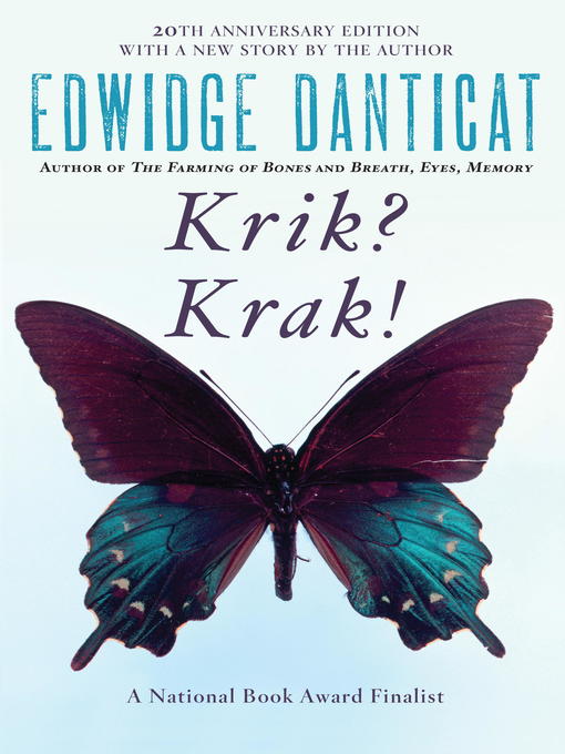 Edwidge Danticat创作的Krik? Krak!作品的详细信息 - 可供借阅